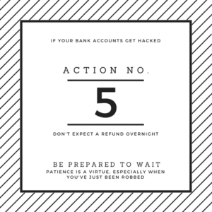 What to do when your bank account gets hacked