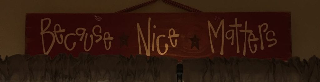 Because Nice Matters