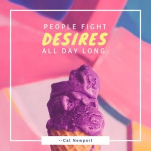 People Fight Desires All Day Long